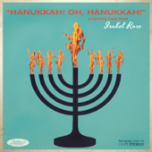 Hanukkah Oh Hanukkah - Isabel Rose