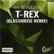 T-Rex (Glasshouse Remix) - 44 Revolver lyrics