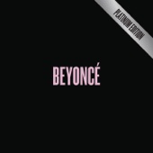 Flawless (Remix feat. Nicki Minaj) by Beyoncé