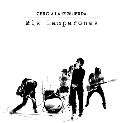 Mis Lamparones - Single - Cero a la Izquierda