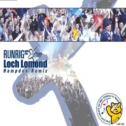 Loch Lomond (Hampden Remix) - Single - Runrig