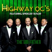 Highway QC's Featuring Spencer Taylor - Somebody's Praying For Me