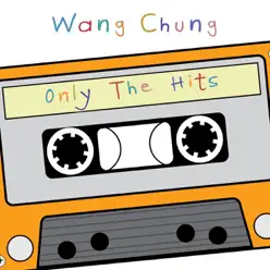 Wang Chung (Only the Hits) - EP - Wang Chung