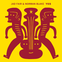 Jad Fair & Norman Blake - Yes artwork