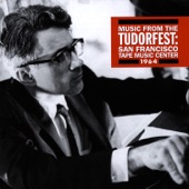 Music From The Tudorfest: San Francisco Tape Music Center, 1964 artwork
