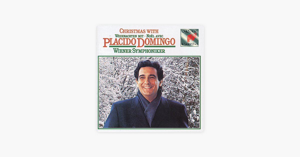 christmas with placido domingo by placido domingo on apple music christmas with placido domingo by placido domingo on apple music