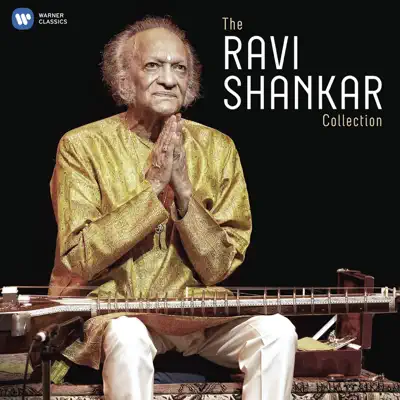 The Ravi Shankar Collection - Ravi Shankar