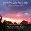 Goodnight My Love (Pleasant Dreams, HRM) - Single album lyrics, reviews, download