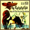 La Cucaracha 1959, Songs of the Mexican Revolution album lyrics, reviews, download