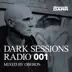 Dark Sessions Radio 001 (Mixed by Oberon) album cover