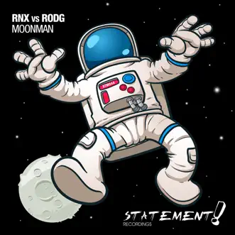 Moonman by RNX & Rodg song reviws