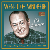 På toppen - 20 originalinspelningar från åren 1936-1937 - Sven-Olof Sandberg