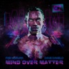 Mind Over Matter (2015) - EP