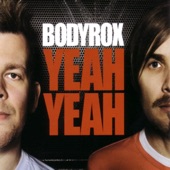 Yeah Yeah by Bodyrox