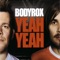 Yeah Yeah - Bodyrox lyrics