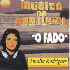 Musica Do Portugal O Fado - Amália Rodrigues