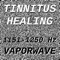 Tinnitus Healing For Damage At 1199 Hertz - Vaporwave lyrics