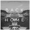 Back Home - Janji lyrics