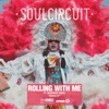 Rolling with Me (I Got Love) [feat. Maverick Sabre] [Remixes] - Single