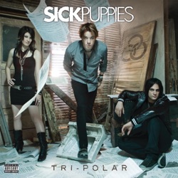 Sick Puppies - You're Going Down