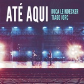 Até Aqui (feat. Duca Leindecker) artwork