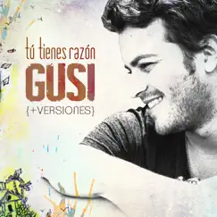 Tú Tienes Razón - EP by Gusi album reviews, ratings, credits