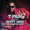 T-Pain Presents Happy Hour: The Greatest Hits, 2014