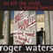 Leaving Beirut - Roger Waters lyrics