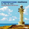 Formentera Mañana: El Sol, el Mar (..The Best Collection of Chill out Tracks), 2014