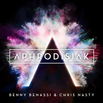 Aphrodisiak (Extended Edit) - Single - Benny Benassi
