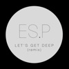 Let's Get Deep (Remix) - Single