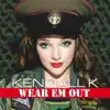 Wear Em Out - Single album lyrics, reviews, download