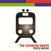 The Elevator Drops - Right Back Home