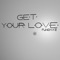 Get Your Love artwork