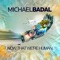 Inhale - Michael Badal lyrics