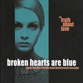 Broken Hearts Are Blue - Blue Times