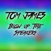 Blow Up the Speakers - Single album lyrics, reviews, download