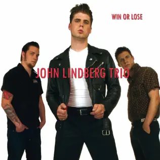 baixar álbum John Lindberg Trio - Win Or Lose