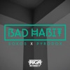 Bad Habit - Single