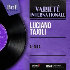 Al di la (feat. Enzo Ceragioli e la sua orchestra) [Mono Version] - EP - Luciano Tajoli