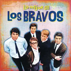 Lo Mejor de los Bravos - Los Bravos