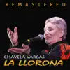 La llorona (Remastered) album lyrics, reviews, download
