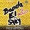 Ya Llegmoas - Banda El Rey lyrics