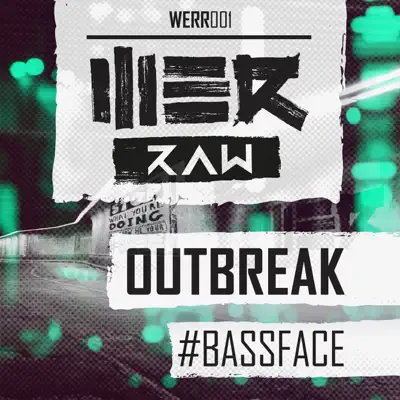 #Bassface - Single - Outbreak
