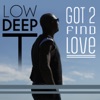 Got 2 Find Love - Single