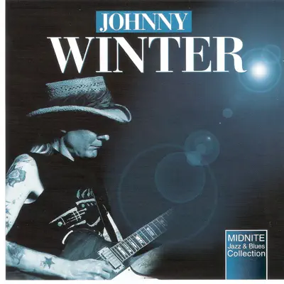 Johnny Winter - Johnny Winter Johnny Winter - Johnny Winter