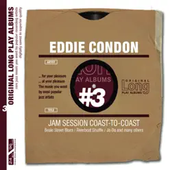 Jam Session Coast-To-Coast - Eddie Condon