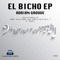 El Bicho (Raul Cerda & Cristian M Remix) - Adrian Groove lyrics