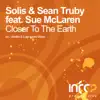 Closer to the Earth (feat. Sue Mclaren) - Single album lyrics, reviews, download