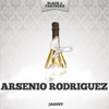 Arsenio Rodríguez - Pa Que Gocen
